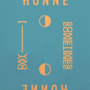 Day 1 ◑ - HONNE