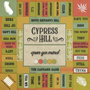 Open Ya Mind - Cypress Hill