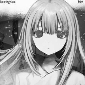 ​faith - hauntingclaire