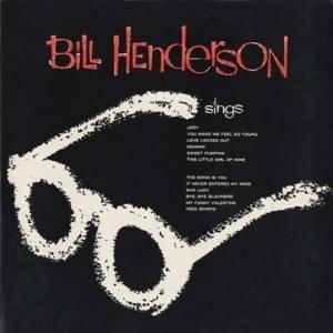 This Little Girl of Mine - Bill Henderson