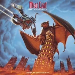 Good Girls Go to Heaven (Bad Girls Go Everywhere) - Meat Loaf