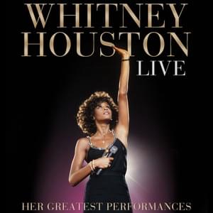 All The Man That I Need (Live at HBO’s Welcome Home Heroes, 1991) - Whitney Houston