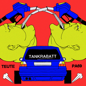 Tankrabatt - PA69 & Teuterekordz