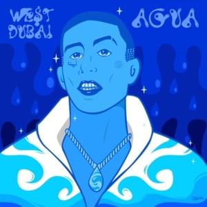 Agua - WE$T DUBAI