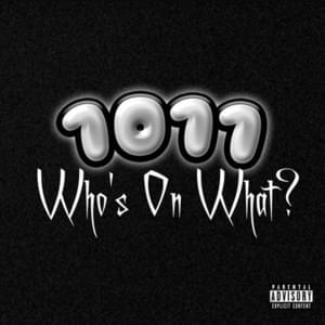 Who’s On What? - CGM (Ft. Digga D, Dodgy, Loose1 & Sav’O)