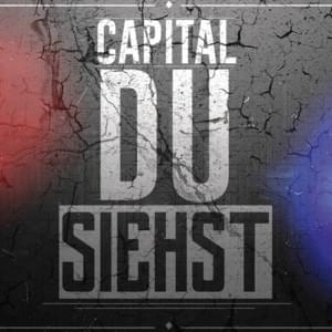 Du siehst - Capital Bra