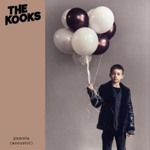 Pamela (Acoustic) - The Kooks