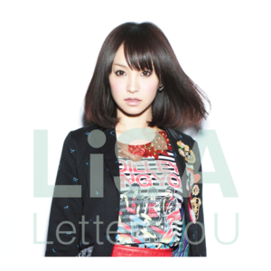 Believe in myself - LiSA (JPN)