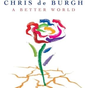 Once in a Lifetime - Chris De Burgh