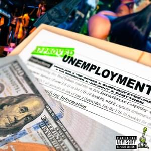 Unemployment - J1Hunnit, YSR Gramz, Prince Jefe, The Godfather & GlockBoyz TeeJaee (Ft. BabyTron)