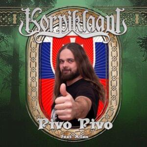 Pivo Pivo (Slovakia) - Korpiklaani (Ft. Milan Krištofik)