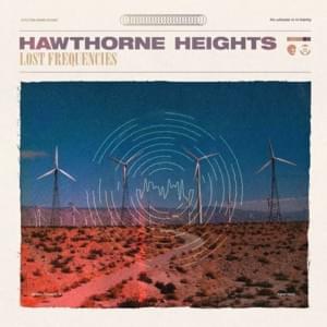 The Perfect Way To Fall Apart (Lost) - Hawthorne Heights