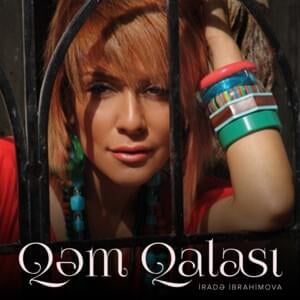 Qəm Qalası - İradə İbrahimova