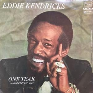 One Tear - Eddie Kendricks