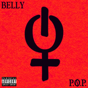 P.O.P. - Belly