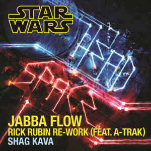 Jabba Flow (Rick Rubin Re-Work) - Shag Kava (Ft. A-Trak)