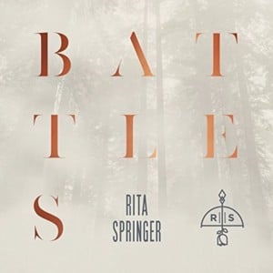 Every Battle - Rita Springer (Ft. ​kalley)