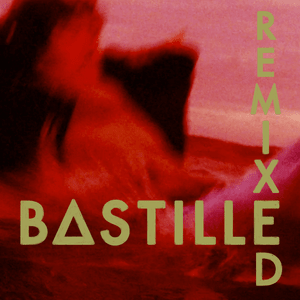 Overjoyed (Distance Remix) - Bastille