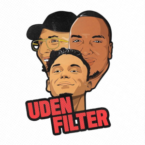 Gilli x Uden Filter - Uden Filter (Ft. Gilli)