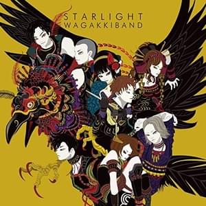 Starlight - Live - 和楽器バンド (WagakkiBand)