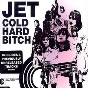 Cold Hard Bitch - Jet