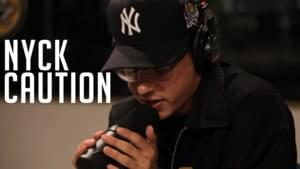 Nyck Caution | Funk Flex | #Freestyle001 - Nyck Caution