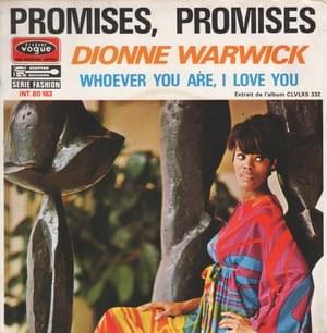 Promises, Promises - Dionne Warwick