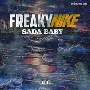 Freaky Nike - Sada Baby