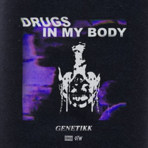 Drugs in my Body - Genetikk