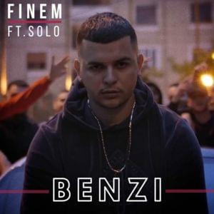 Benzi - Finem (Ft. SOLO (ALB))