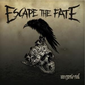 Until We Die - Escape The Fate