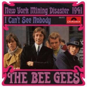 New York Mining Disaster 1941 - Bee Gees