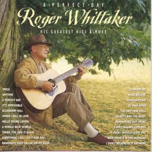 When I Fall in Love - Roger Whittaker