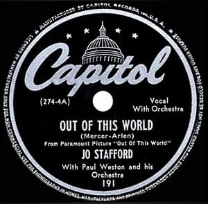 Out of This World - Jo Stafford with Paul Weston and His Orchestra