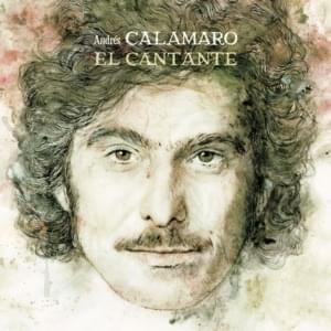 El Arriero - Andrés Calamaro