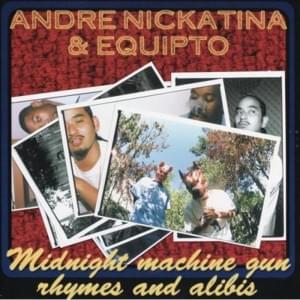 Dowutigotta - Andre Nickatina & Equipto