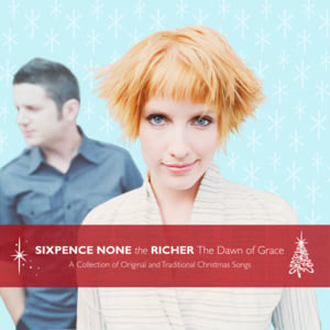 Angels We Have Heard on High - Sixpence None the Richer