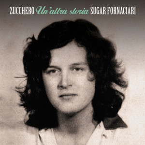 Un’Altra Storia - Zucchero