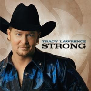 When Daddy Was a Strong Man - Tracy Lawrence