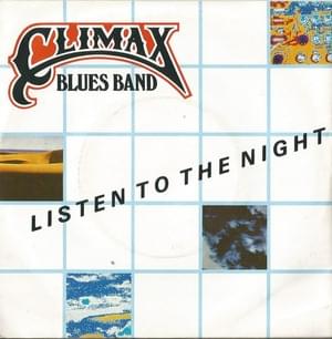 Listen to the Night - Climax Blues Band