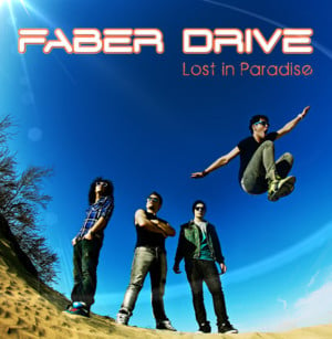 Lost In Paradise - Faber Drive