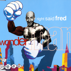 Wonderman (7" Alternative Lead Vocal) - Right Said Fred