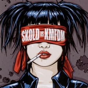 Alkohol - Skold (Ft. KMFDM)