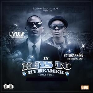 Keys to My Beamer - Laylow (Nigeria) (Ft. Patoranking)