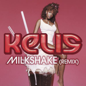 Milkshake (Official Remix) - Kelis (Ft. Pharrell Williams & Pusha T)