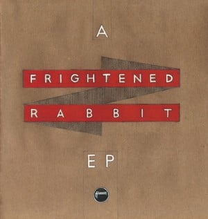 Fuck This Place - Frightened Rabbit