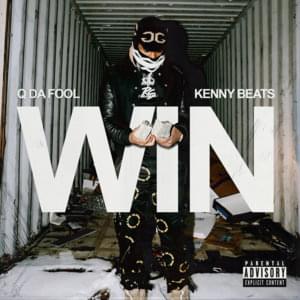 Win - Q Da Fool & Kenny Beats