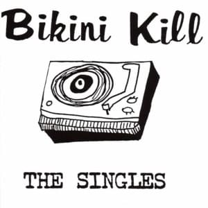 I Like Fucking - Bikini Kill