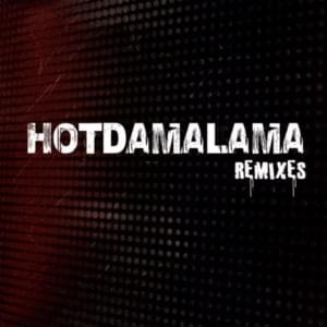 Hotdamalama (DeeJay Silver Remix) - Parmalee