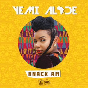 Knack Am - Yemi Alade